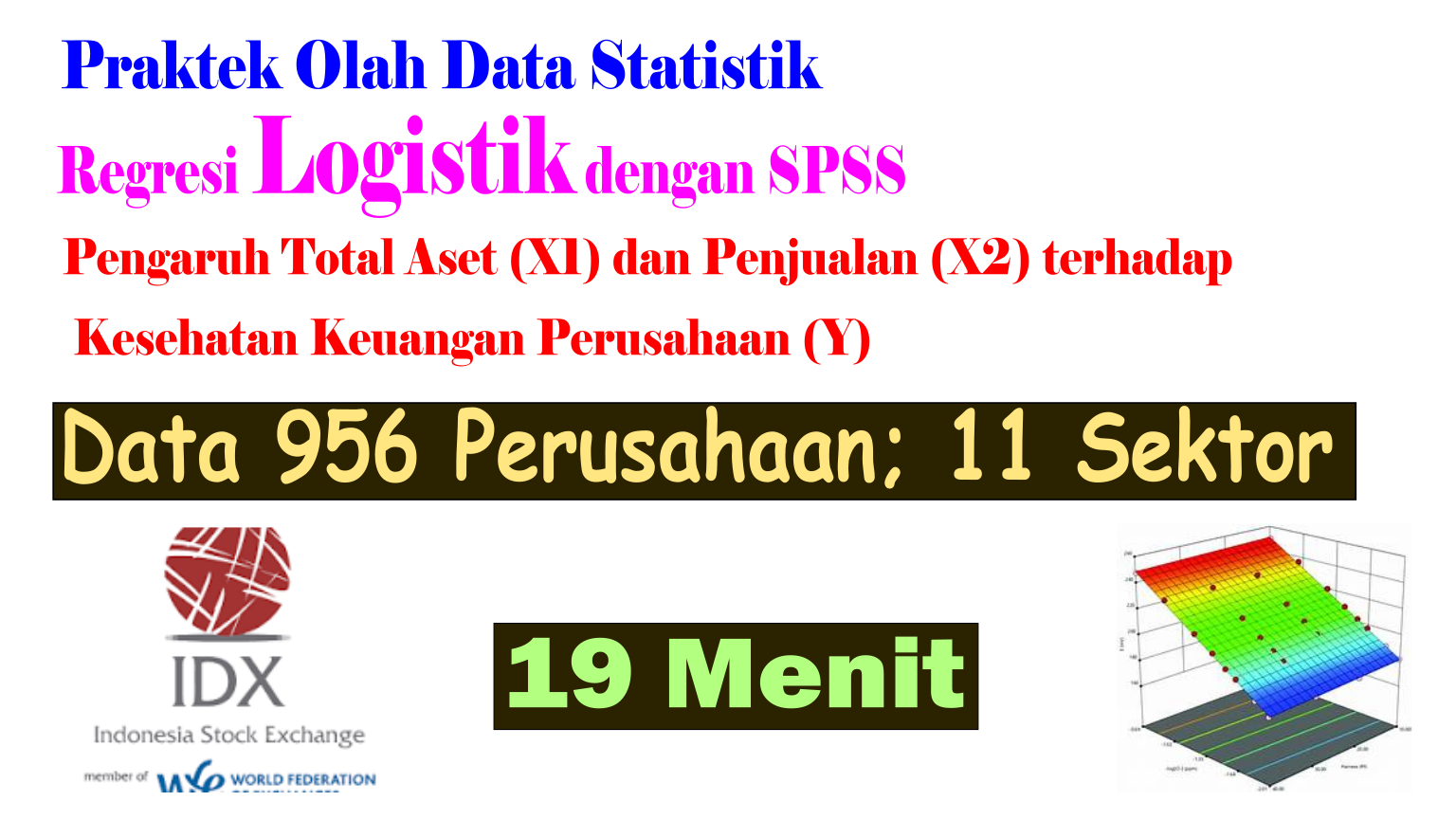 Binary Logistic Regression dengan SPSS